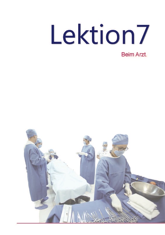 Lektion 7 zu Arzt, Körper und Organe, Krankheiten - Thai Konversation 3